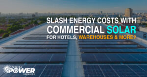 Slash Energy Costs With Commercial Solar for Hotels, Warehouses & More