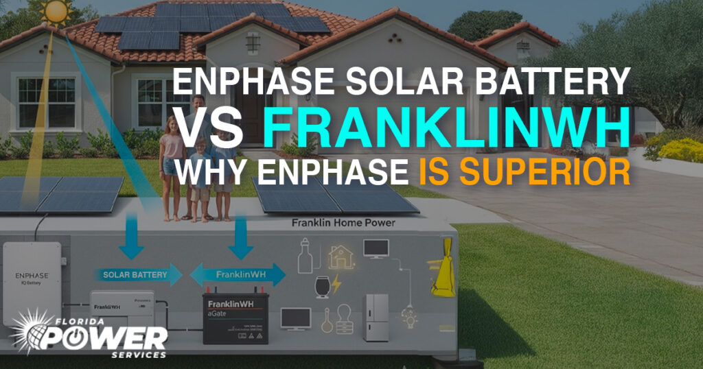 Enphase Solar Battery vs FranklinWH: Why Enphase Is Superior